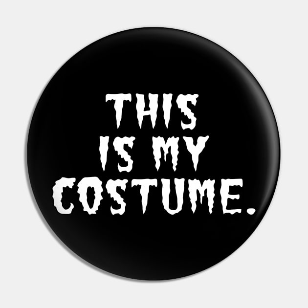 Halloween Costume 2020 - White Pin by BigOrangeShirtShop