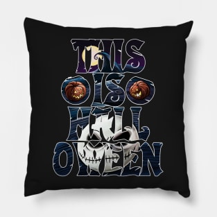 This is Halloween Pillow