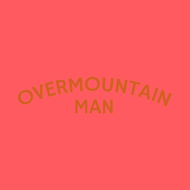 Overmountain Man by calebfaires