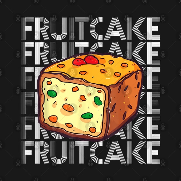 Christmas Fruitcake X Mas Food For A Fruitcake Fan by Mitsue Kersting