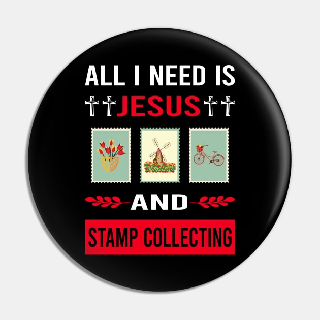 I Need Jesus And Stamp Collecting Stamps Philately Philatelist Pin by Good Day