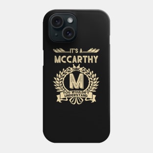 Mccarthy Phone Case