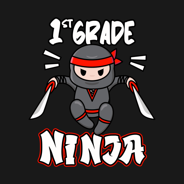 1st Grade Ninja School Child Enrollment Kids Gift by Foxxy Merch