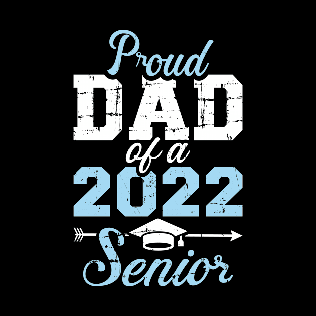 Proud dad of a 2022 senior graduation class by Designzz