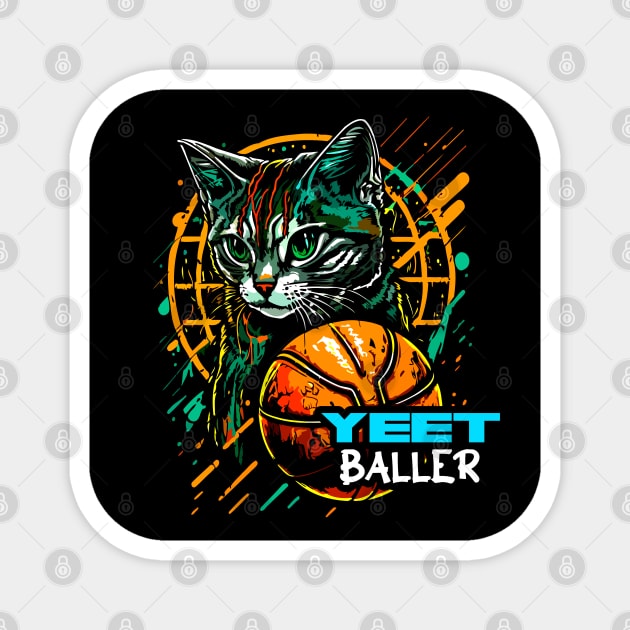 Yeet Baller - Basketball Lover - Graphic Graffiti Art Cat Magnet by MaystarUniverse