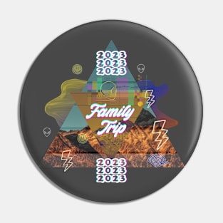 Family Trip 2023 Pin