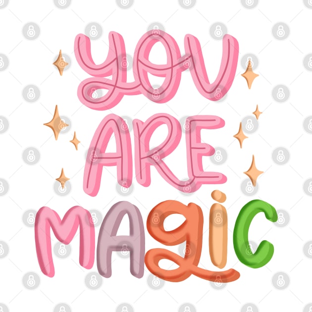 You Are Magic by ilustraLiza