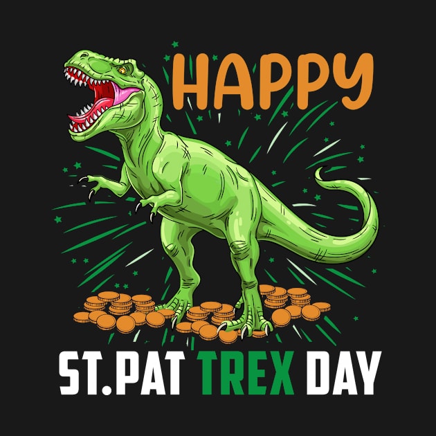 Happy St Pat Trex Day by JLE Designs