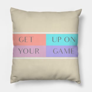 Get up on your game Pillow