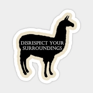 Disrespectful Llama Magnet