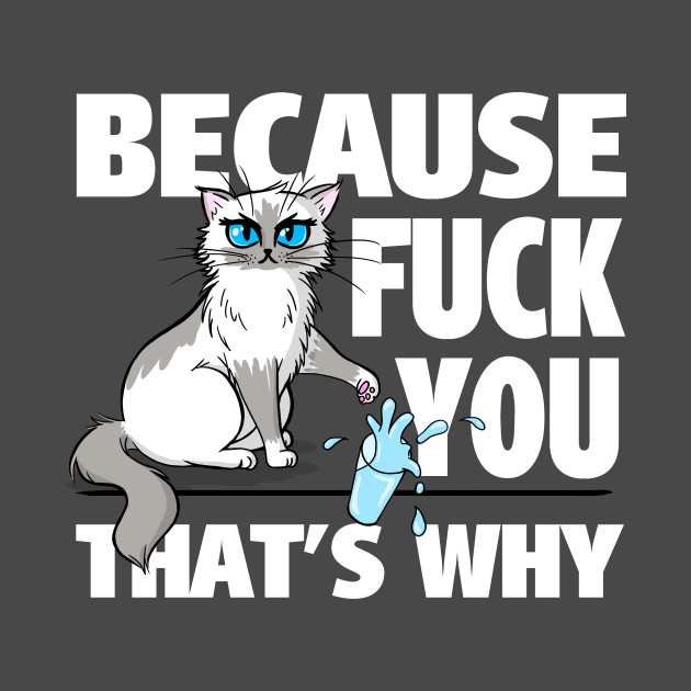 Because fuck you okay fantasy Gradually. because fuck you okay