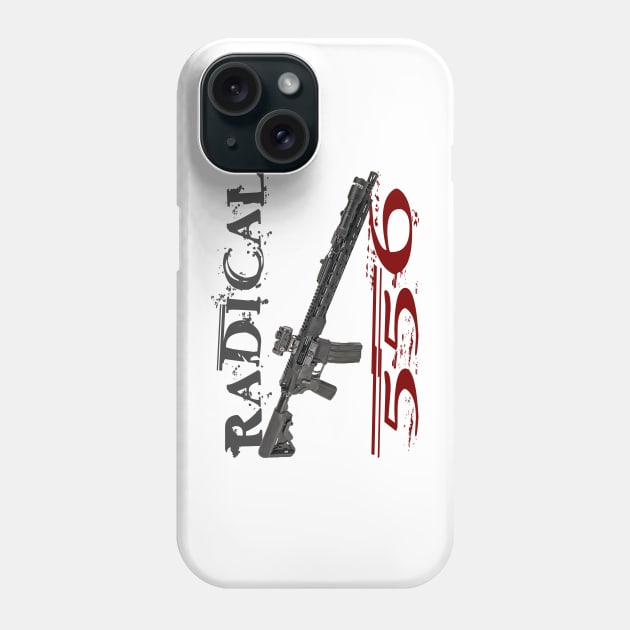 AR15 Rifle Radical 556 Phone Case by Aim For The Face