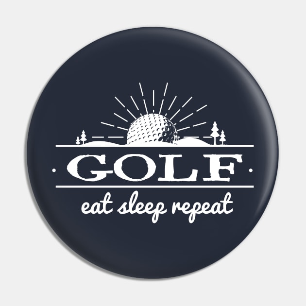 Golf, Eat, Sleep, Repeat Pin by Jitterfly