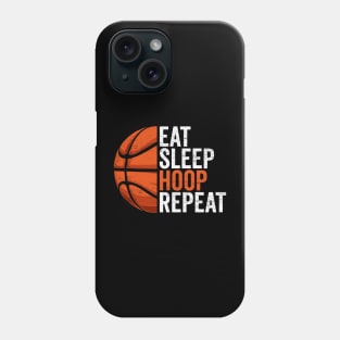 Basketball Lovers - Eat, Sleep, Hoop, Repeat Phone Case