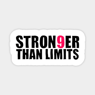 Stronger than limits Magnet