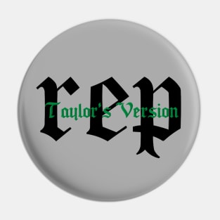 REP (Taylor's Version) Pin