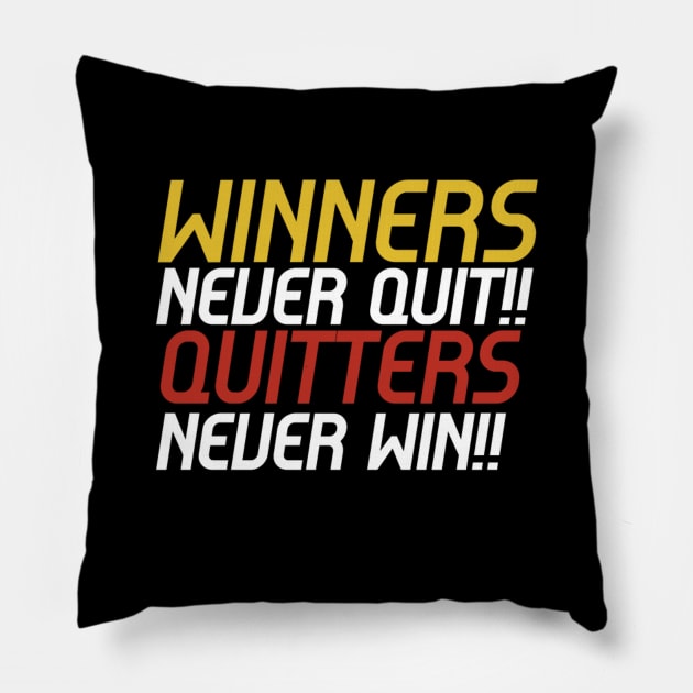 winners never quit Pillow by janvimar