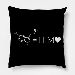 Serotonin equal him Pillow