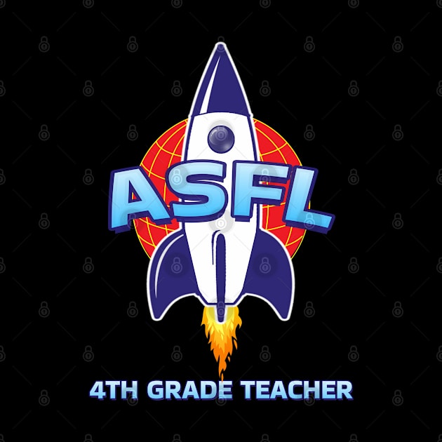 ASFL 4TH GRADE by Duds4Fun