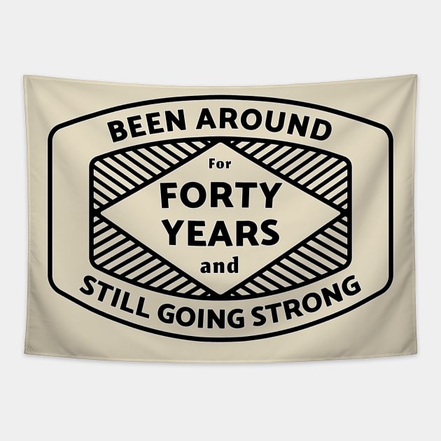 40 Year Old Birthday Gift Tapestry by youokpun