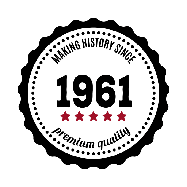 Making history since 1961 badge by JJFarquitectos