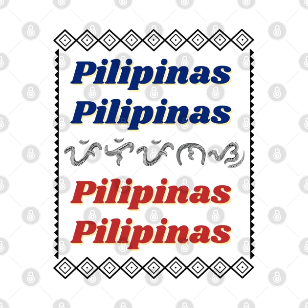 Pilipinas / Baybayin word Pilipinas (Philippines) by Pirma Pinas