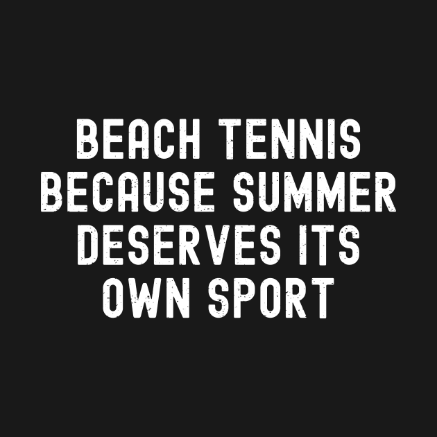 Beach Tennis Because Summer Deserves Its Own Sport by trendynoize