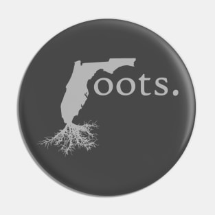 Roots In Florida Pin