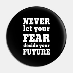 Motivational fear quote Pin