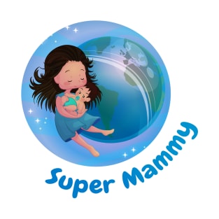 Super Mammy T-Shirt