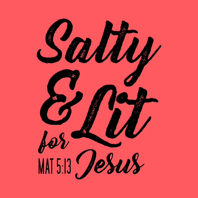 Salty and Lit for Jesus - Black Distress by FalconArt
