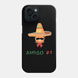 Funny Mexican Amigo #1 Group Matching Phone Case