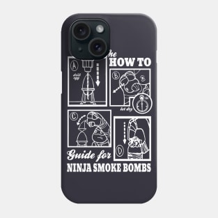 How To : Ninja Smoke Bombs Phone Case