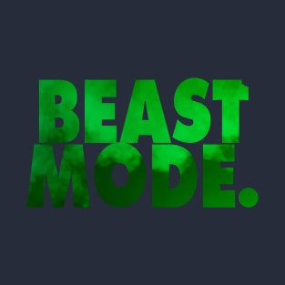 BEAST MODE T-Shirt