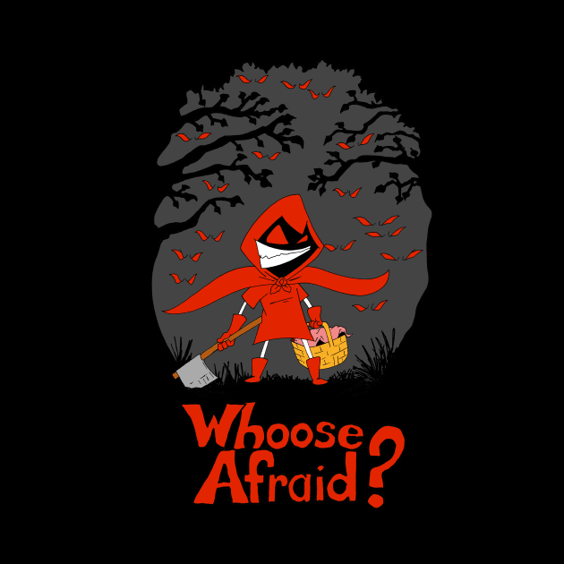 Whoose Afraid by Ferrell