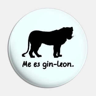 I'm A Lioness (Lingwa de Planeta) Pin