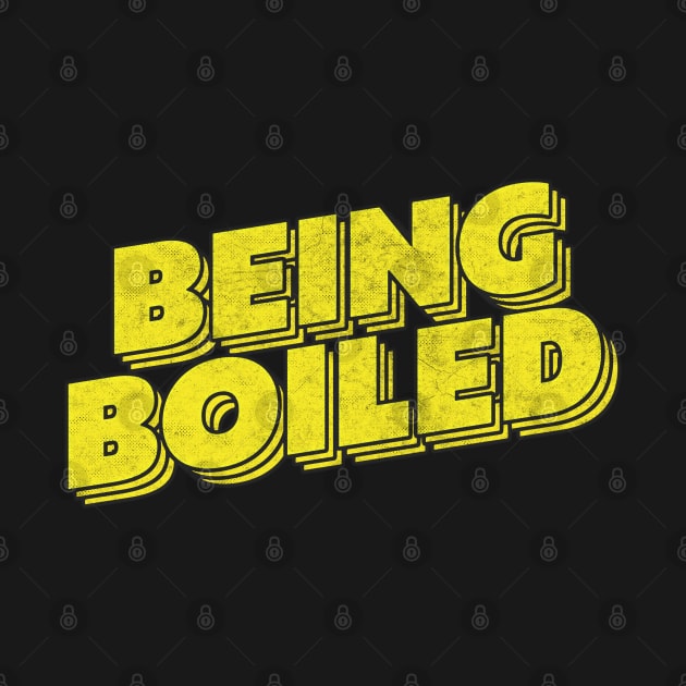 Being Boiled by DankFutura