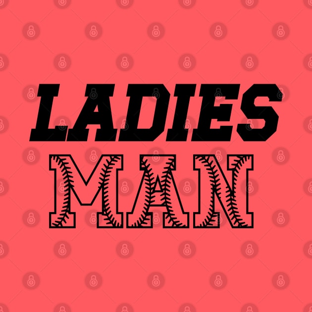 Ladies Man by KayBee Gift Shop