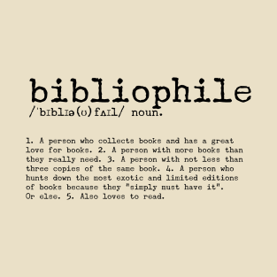 Bibliophile Definition Dictionary Art T-Shirt