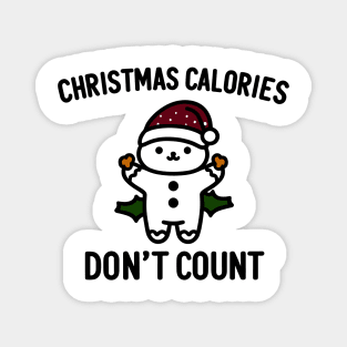 Christmas Calories Don't Count Magnet