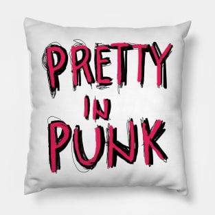 Pretty in punk Pillow