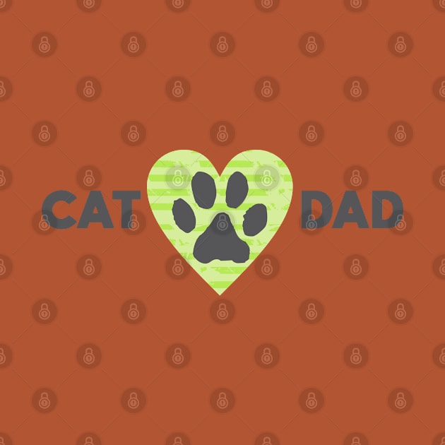 Cat Dad by Dale Preston Design