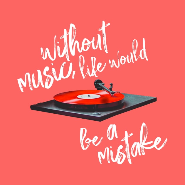 Without Music Life Would Be A Mistake-Friedrich Nietzche-Vinyl Records-Red by tonylonder