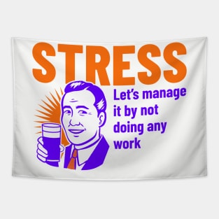 Stress Funny-Vintage look Tapestry