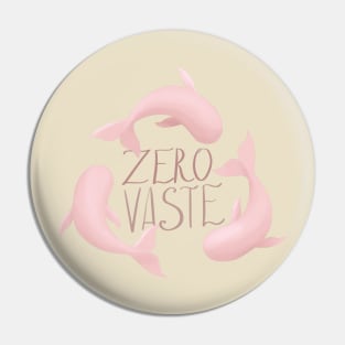 Zero Vaste Pin