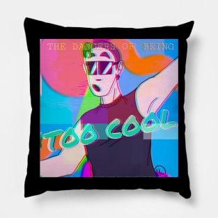 Too Cool Pillow
