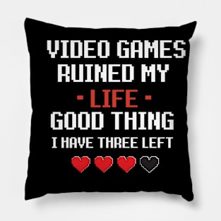 video games ruined my life Pillow