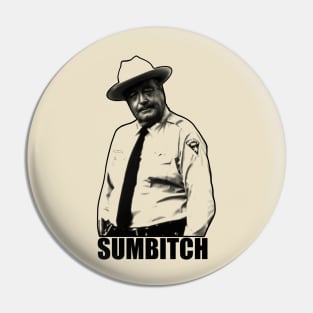 Sumbitch Pin