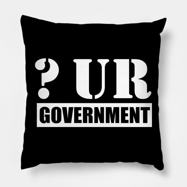 Question Your Government Pillow by This is ECP