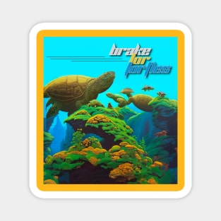 Brake For Turtles Prog Rock Magnet